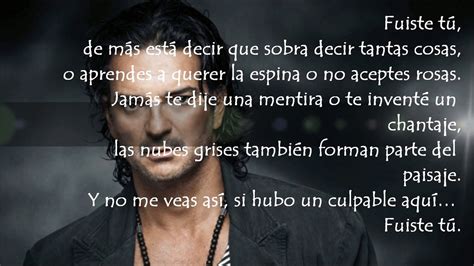 fuiste tu letra|ricardo arjona fuiste tu meaning.